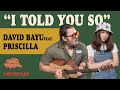 DAVID BAYU FEAT. PRISCILLA - I TOLD YOU SO | #MURTAJO | #DBT20