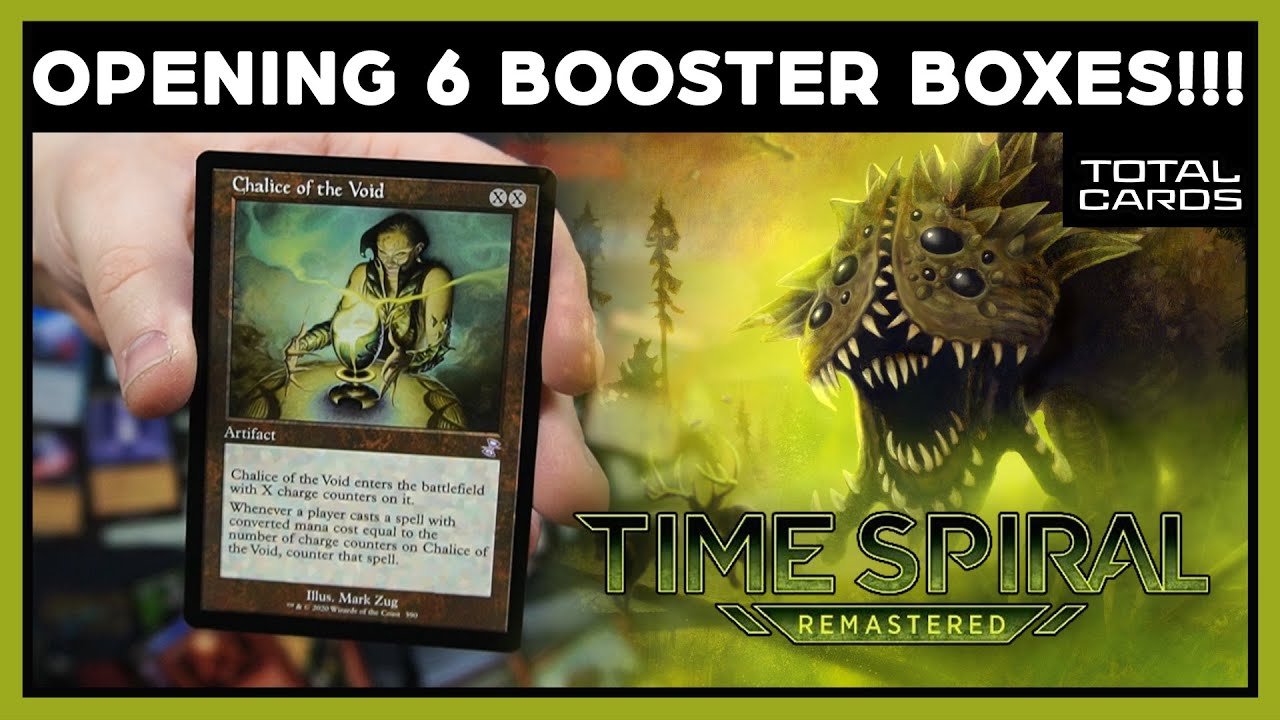 *3 Chalice of the Voids* Opening 6 Time Spiral Remastered Booster Boxes -  Totalcards.net