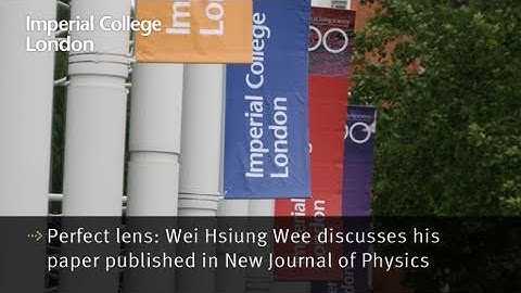 Perfect lens: Wei Wee discusses his paper published in New Journal of Physics