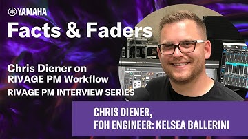 Facts & Faders - Chris Diener on: RIVAGE PM Workflow - RIVAGE PM Interview Series