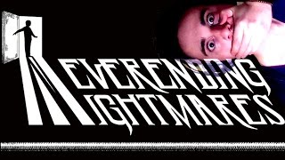 Neverending Nightmares Final