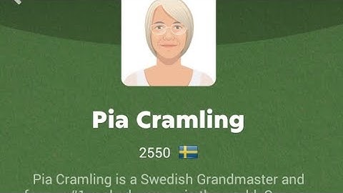 Hard to beat Pia Cramling 2550 bot in chess.com