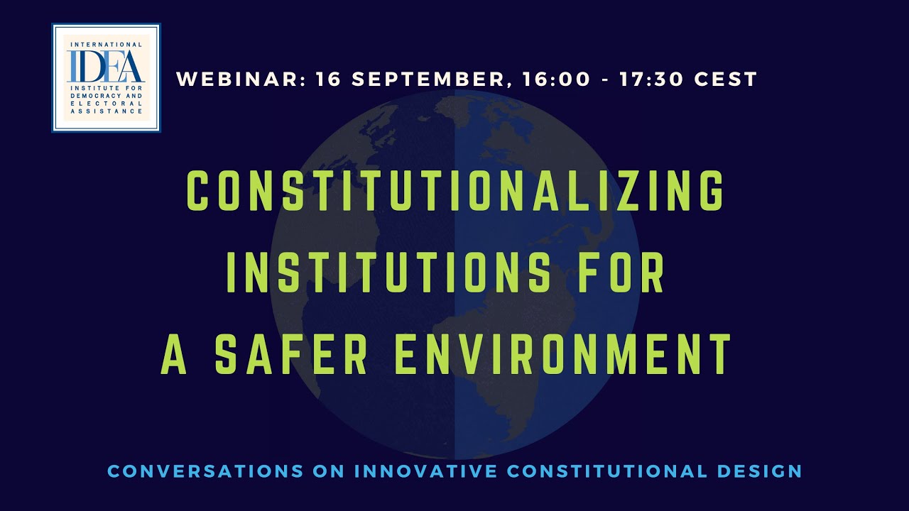 Constitutionalizing Institutions for a Safer Environment