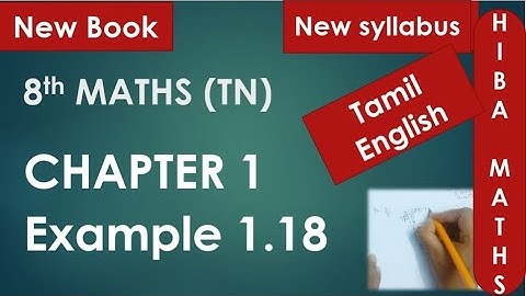 8th maths chapter 1 example 1.18 tn samacheer hiba maths