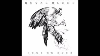 Vignette de la vidéo "Royal Blood - You Want Me (New B-Side)"