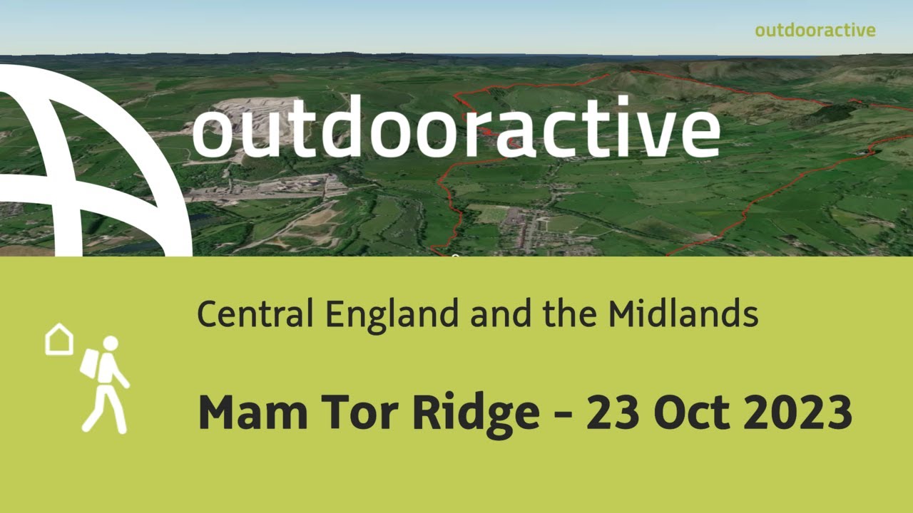 Midlands Ridge England long-distance hike in Central England and the Midlands: Mam Tor Ridge ...
