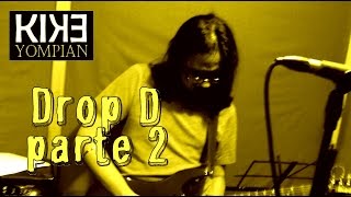 Drop D (parte 2)