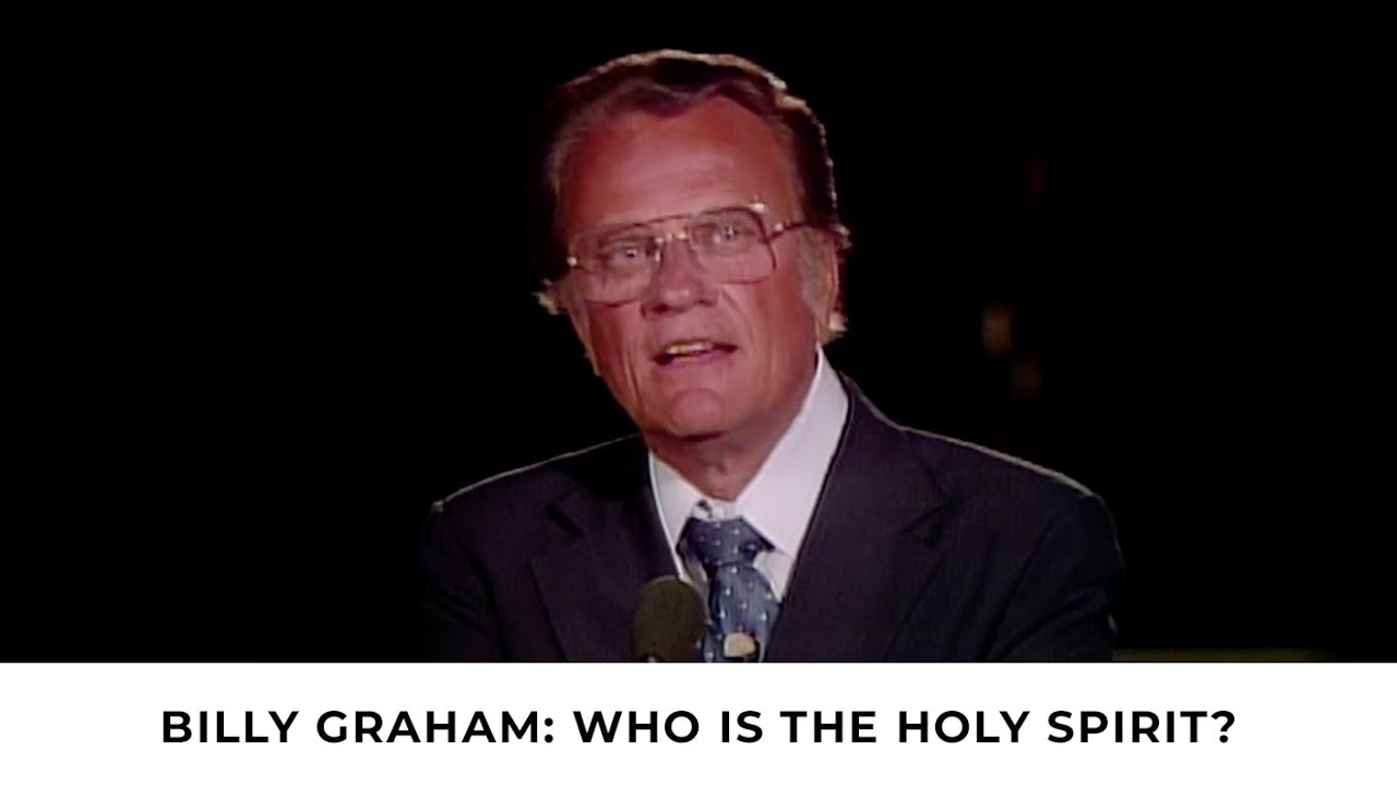 The Holy Spirit and You | Billy Graham Classic Sermon