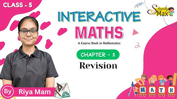 Revision | Mathematics | Chapter - 1 | Class - 5 | By Riya Mam | Study Max Books |