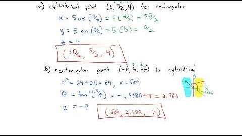 2.7 Cylindrical and Spherical Coordinates