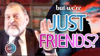 Shidduch Series #3: But We're Just Friends (Ep. 117) screenshot 4