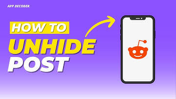 How to unhide post on reddit- Quick & Easy