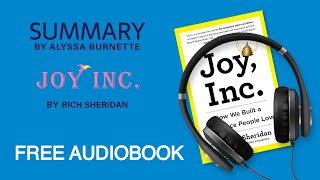 Summary of Joy Inc. by Rich Sheridan | Free Audiobook