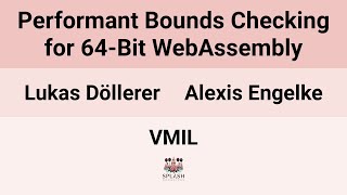 [VMIL24] Performant Bounds Checking for 64-Bit WebAssembly