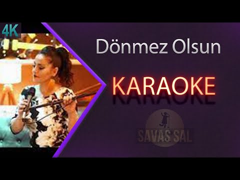 Dönmez Olsun Karaoke