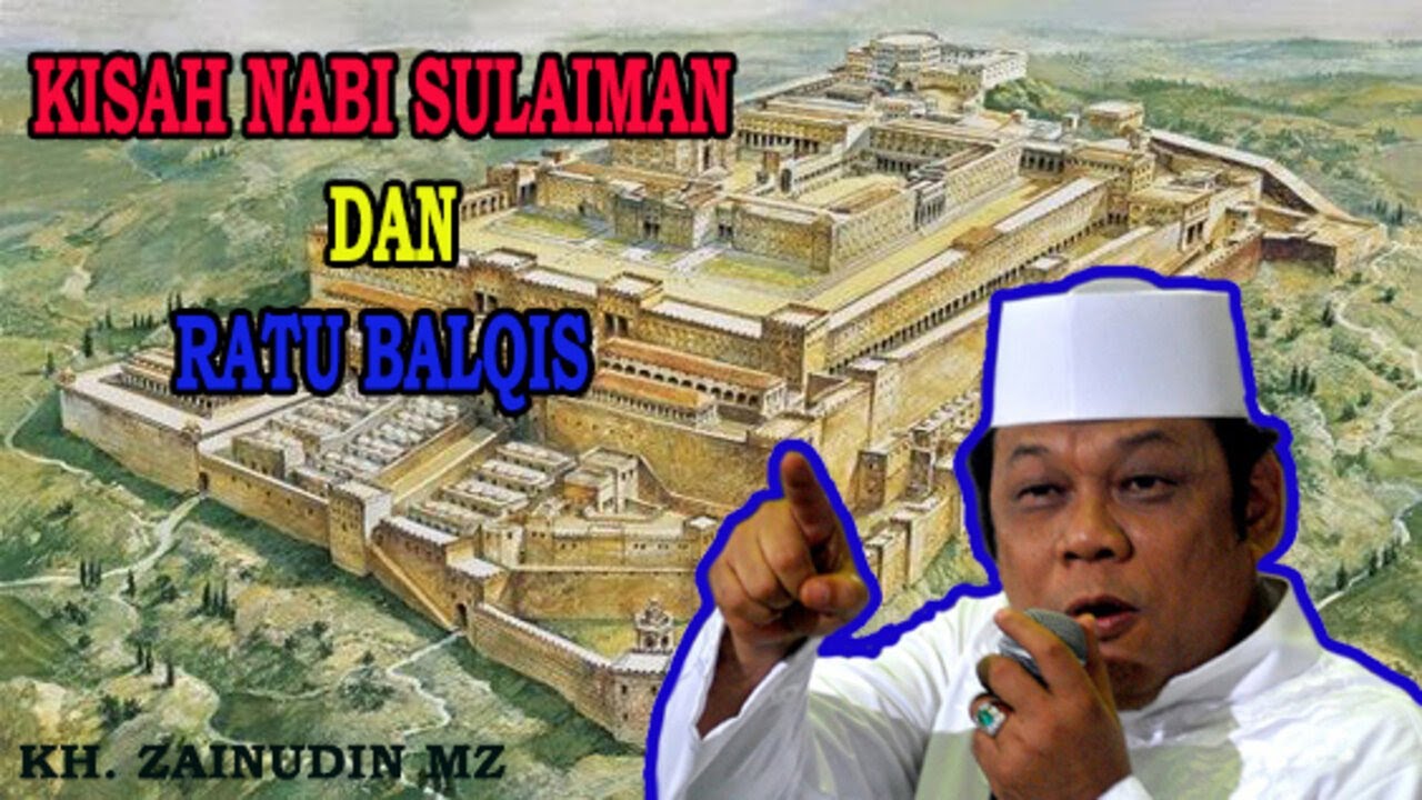 Seorang Ulama dapat memindahkan istana Ratu Balqis dalam kedipan mata | Ceramah K.H. Zainudin MZ