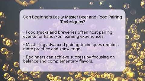 Can Beginners Easily Master Beer and Food Pairing Techniques? | The Pint Guy