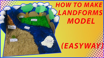 How to make landforms model | Easy way to make landform model | Easy landform