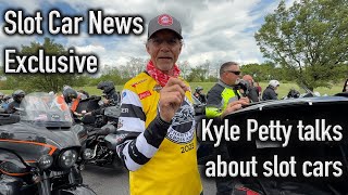 Kyle Petty talks Slot Cars