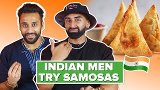 Indian Men Try Other Indian Men's Samosa