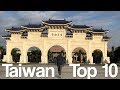 Taiwan Top 10 Things You Need To Experience