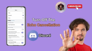 How to Disable Echo Cancellation Mode on Discord App – Easy Steps