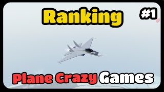 Ranking Plane Crazy Games!