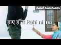 Tere hath vich Han deye ni Jaan munde Di _ Punjabi song WhatsApp status