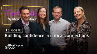 TechTalks | Episode 08 | Building confidence in critical connections