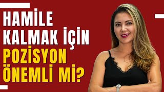 Hamile Kalmak İçin Pozisyon Önemli Mi? I Op Dr Âzer Aras Uluğ