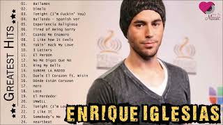 The Greatest Hits Enrique Iglesias Playlist 2023 - Top 24 Songs of Enrique Iglesias Songs