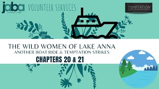 Wild Women of Lake Anna Chapters 20 & 21 by Linda Salisbury