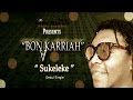 Bona Karriah Sukeleke Official Music Video