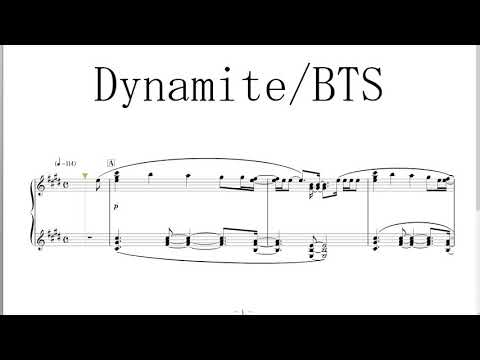 BTS (방탄소년단) Dynamite / Piano Cover  【Sheet Music】ピアノ楽譜