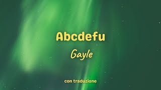 Abcdefu - GAYLE (testo e traduzione) Resimi