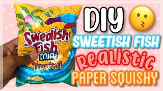 DIY SWEETISH FISH REALISTIC PAPER SQUISHY TUTORIAL