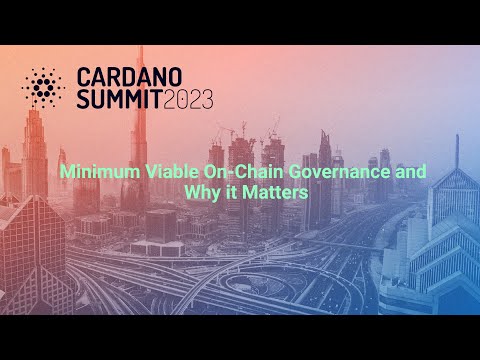 Cardano Foundation: Minimum Viable On-Chain Governance and Why it Matters