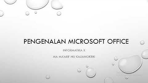 PENGENALAN MICROSOFT OFFICE (INFORMATIKA X)