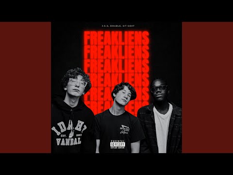Freakliens (feat. J.G.G & Sig Goat)