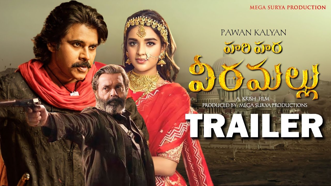 Hari Hara Veera mallu First Trailer Pawan Kalyan Bobby Deol Krish Keeravaani Nidhhi