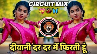 Ek_Do_Teen_Circuit_Mix || Deewani Dar Dar Me Firti Hun || Dj Remix Song || Mahakal Dj Sound
