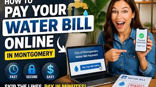 How to pay your water bill online in Montgomery