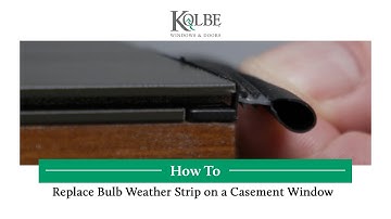 How To Replace Bulb Weather Strip on a Casement Window