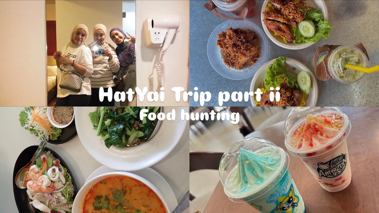 Food Hunting at Hatyai! Part 2
