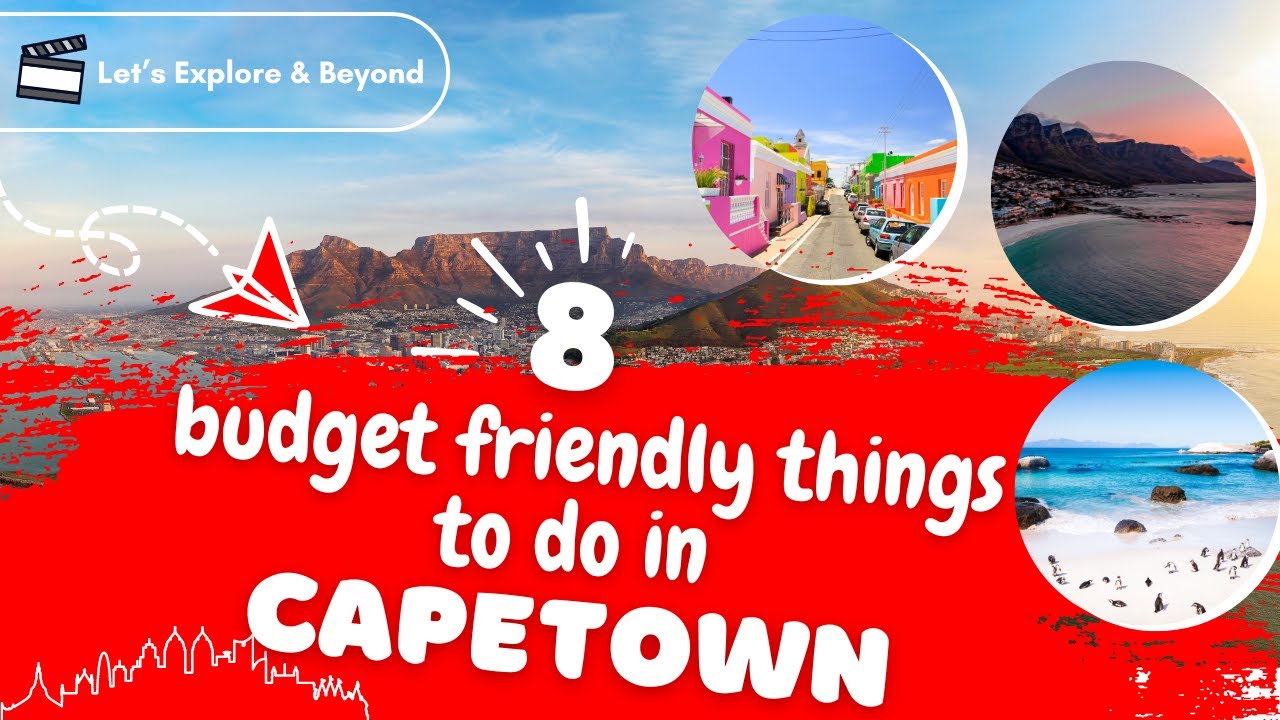 8 Budget-Friendly Things to do in Cape Town
