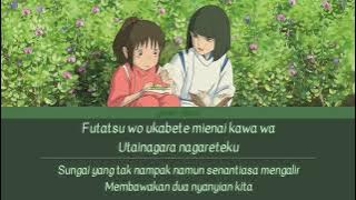 Lilas Ikuta - Inochi no Namae (The name of Life)_Lirik Terjemahan _Romaji_Indonesia_ _ Spirited Away