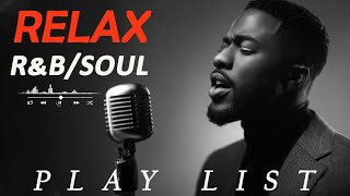 【R&B Soul】Relaxing Romantic Playlist – Smooth Vocals & Deep Grooves