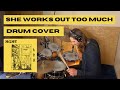 MGMT - She Works Out Too Much Drum Cover with Transcription
