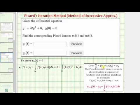 Use Picard's Iteration to Approximate a Solution to a IVP (2 iterations only)