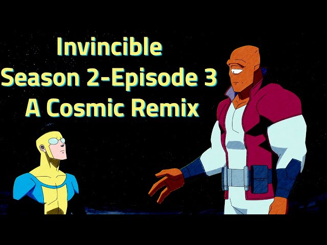 INVINCIBLE” – Episodes 2 & 3 (Spoiler Alert)